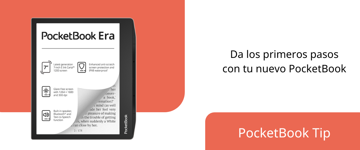 Da los primeros pasos con tu nuevo PocketBook